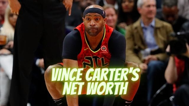 Vince Carter's Net Worth