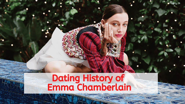 Emma Chamberlain and Ethan Dolan Relationship Timeline