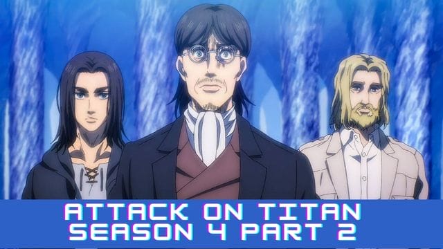 Attack on Titan Season 4 Part 2 (3)