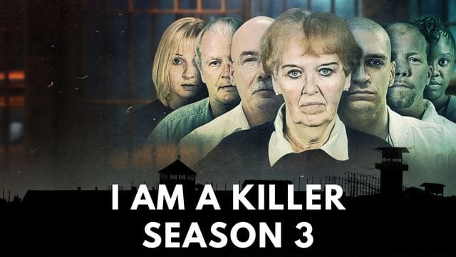I Am a Killer Season 3