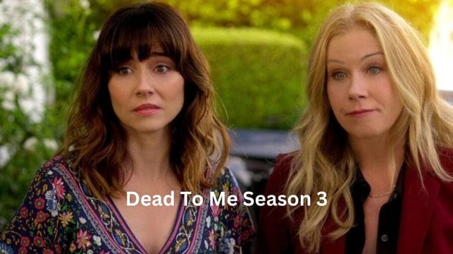 Dead To Me Season 3 Release Date Set in November!