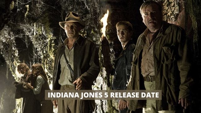 Indiana Jones 5 Release Date, Cast, Plot, and is Harrison Ford in It