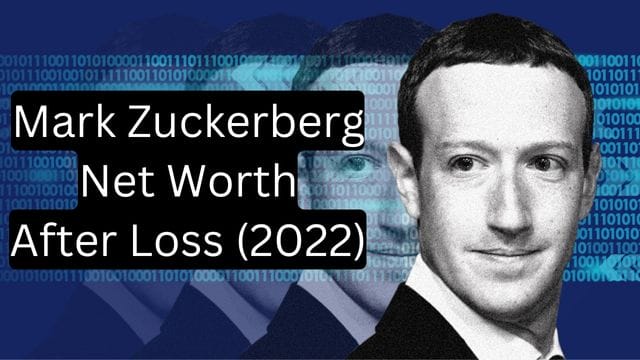 Mark Zuckerberg Net Worth After Losing $71 Billion (2022)
