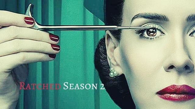 Ratched Season 2: Will The Netflix Show Still Return?