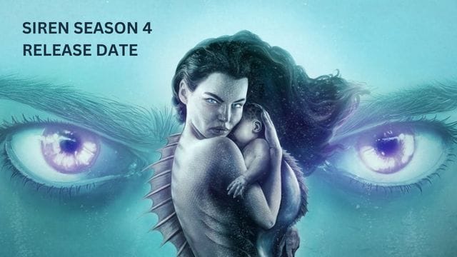 Siren Season 4 Release Date: Why Was Siren Season 4 Canceled?
