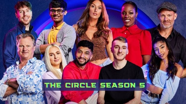 The Circle Season 5 Release Date, Cast, Plot and Everything You Need to Know!