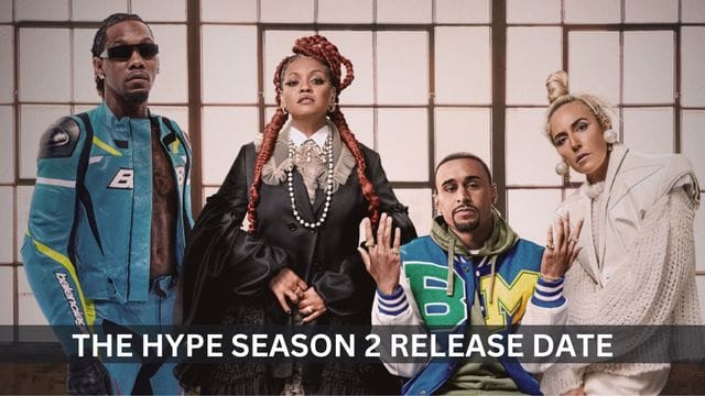 The Hype Season 2: Release Date, When Will New Episodes of the Hype Season 2?