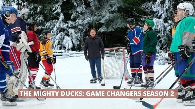 The Mighty Ducks: Game Changers Release Date, Cast, Plot, Trailer and What to Expect!