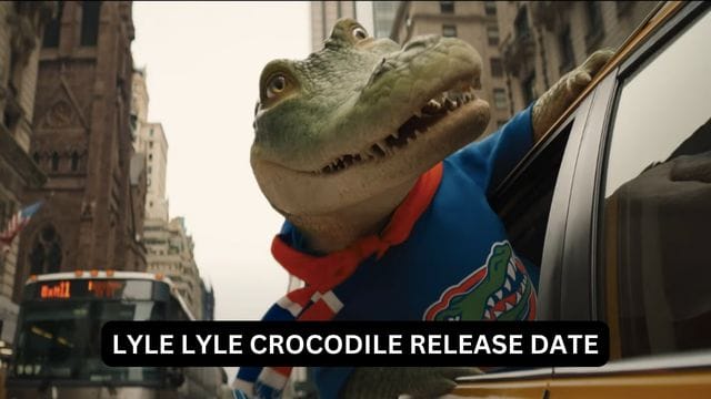 Lyle Lyle Crocodile Release Date, Cast, Trailer, and More Updates!